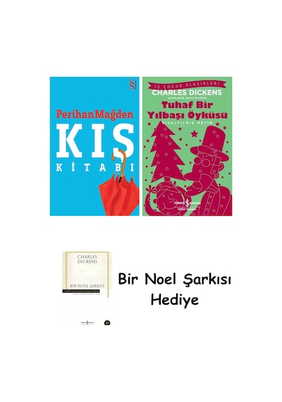 Kış Kitabı + Tuhaf Bir Yılbaşı Öyküsü + Bir Noel Şarkısı
