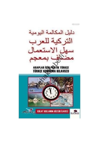 Araplar Için Pratik Türkçe Konuşma Kılavuzu Karanfil Yayınları