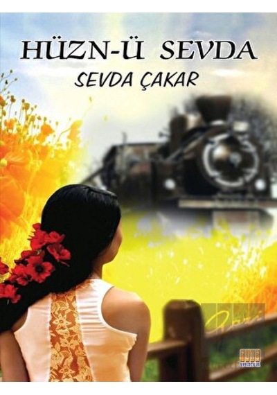 Hüzn-ü Sevda - Sevda Çakar - Tunç Yayıncılık