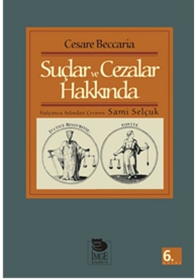 Suçlar ve Cezalar Hakkında - Cesare Beccaria - İmge Kitabevi