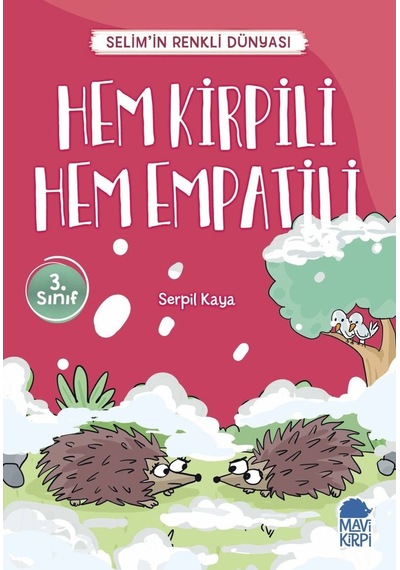 Hem Kirpili Hem Empatili - Selimin Renkli Dünyası 3. Sınıf (513428784)