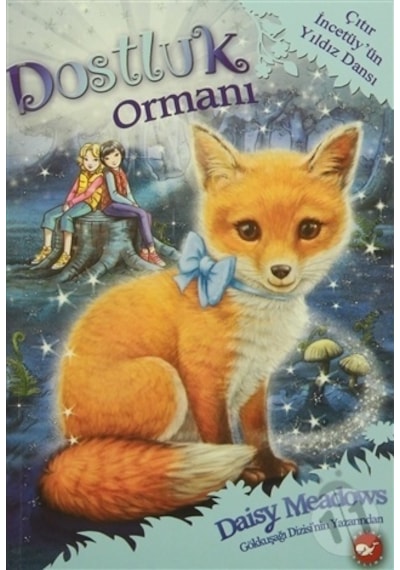 Dostluk Ormanı 7; İncetüy'Ün Yıldız Dansı