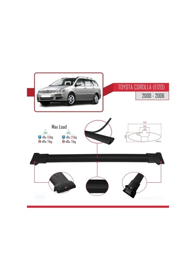 Toyota Corolla E120 2000-2006 Arası İle Uyumlu Fly Model Ara Atkı Tavan Barı Siyah