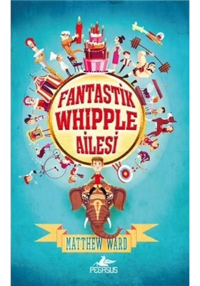 Fantastik Whipple Ailesi -1 - Matthew Ward - Pegasus