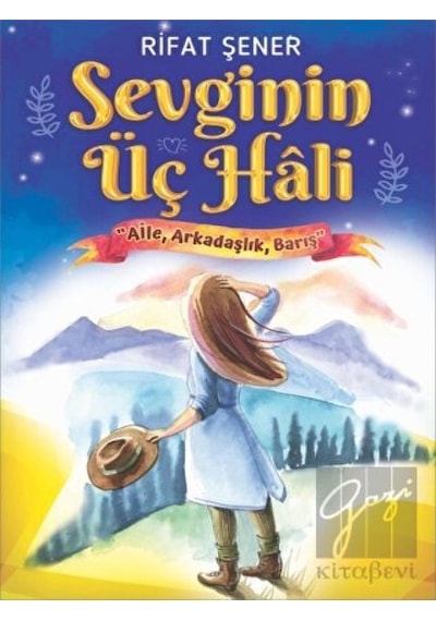 Sevginin Üç Hali: Aile Arkadaşlık Barış - Rıfat Şener - Martı Yayınları