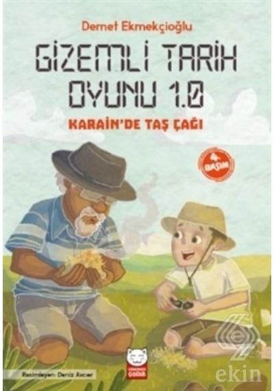 Gizemli Tarih Oyunu 1.0-Karain'de Taş Çağı - Demet Ekmekçioğlu - Kırmızı Kedi