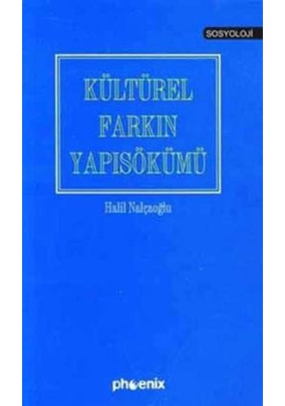 Kültürel Farkın Yapısökümü