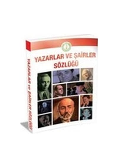 Yazarlar ve Şairler Sözlüğü - 736 Yazar ve Şairin Hayatı ve Eserleri- Ema Kitap