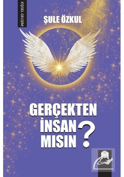 Gerçekten İnsan mısın? - Şule Özkul - Memento Mori Yayınları