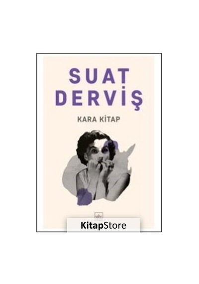 Kitapstore Kara Kitap / Suat Derviş