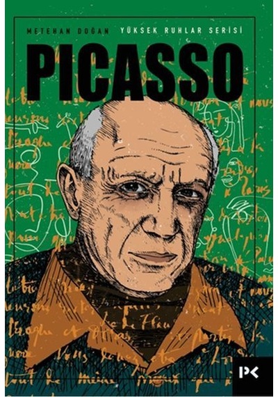 Picasso: Yüksek Ruhlar Serisi - Metehan Doğan - Profil Kitap