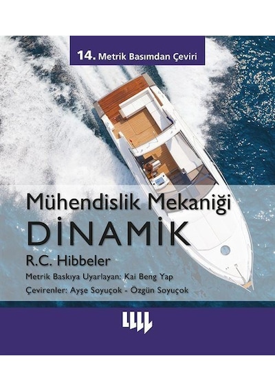 Mühendislik Mekaniği  - Dinamik  - R. C. Hibbeler  - Literatür Yayıncılık
