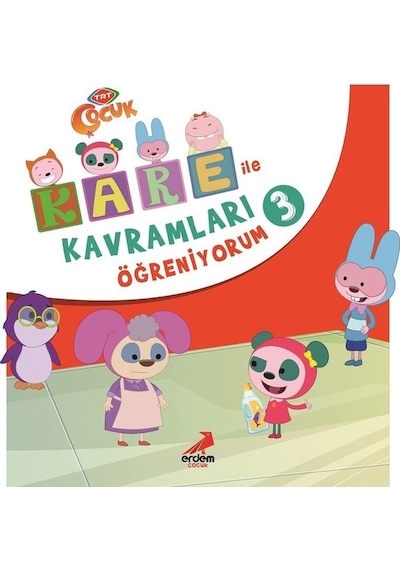 Kare ile Kavramları Öğreniyorum - 3- Erdem Çocuk