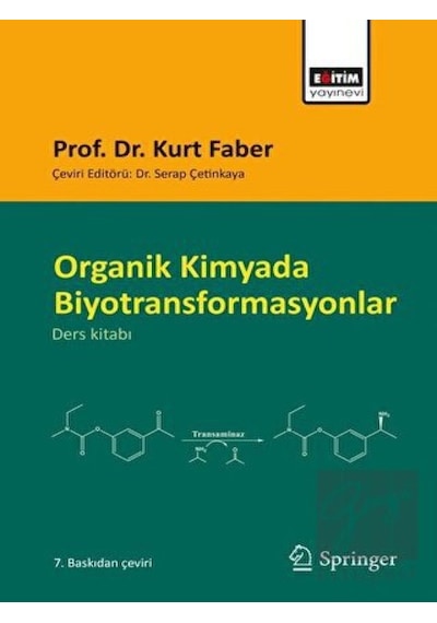 Organik Kimyada Biyotransformasyonlar  - Kurt Faber  - Eğitim Yayınevi