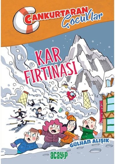 Cankurtaran Çocuklar 4 Kar Fırtınası