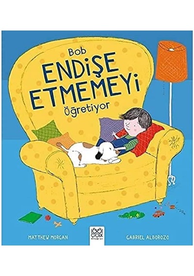 Bob Endişe Etmemeyi Öğretiyor
