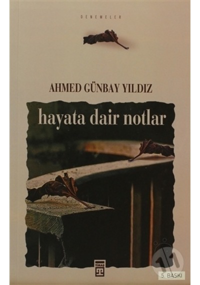 Hayata Dair  Notlar
