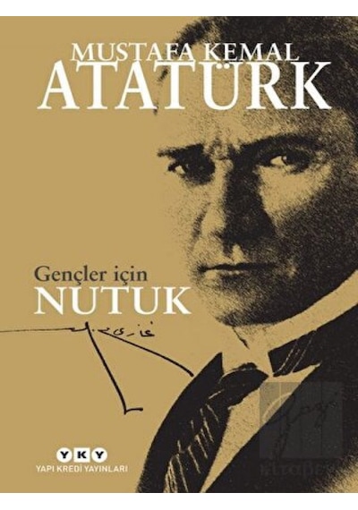 Gençler İçin Nutuk -  Yapı Kredi Yayınları
