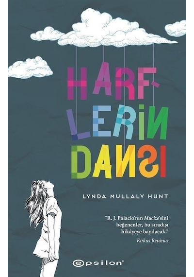 Harflerin Dansı / Lynda Mullaly Hunt