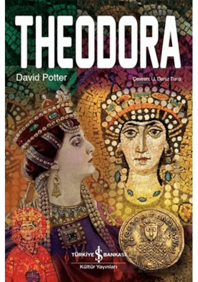 Theodora İş Bankası Kültür Yayınları David Potter