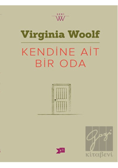 Kendine Ait Bir Oda - Virginia Woolf - Altıkırkbeş Basın Yayın