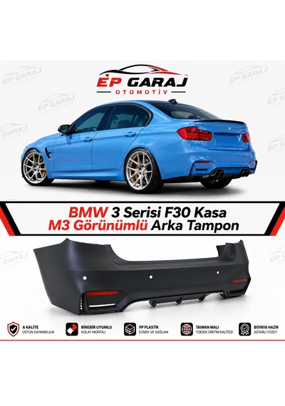 Bmw 3 Serisi F30 Kasa M3 Görünümlü Arka Tampon