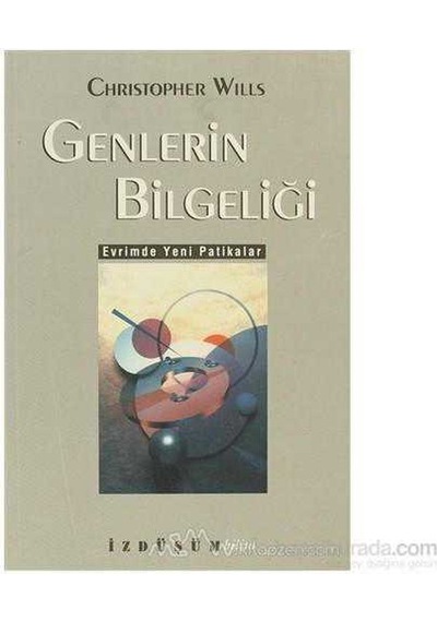 Genlerin Bilgeliği-christopher Wills