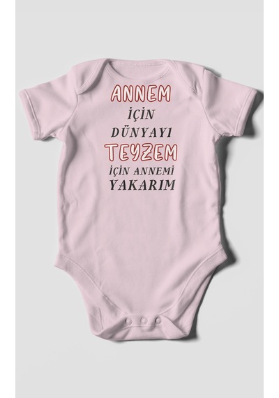Annem İçin Dünyayı Teyzem İçin Annemi Yakarım Baskılı Bebek Zıbını %100 Pamuk Kısa Kol Bebe Pembe