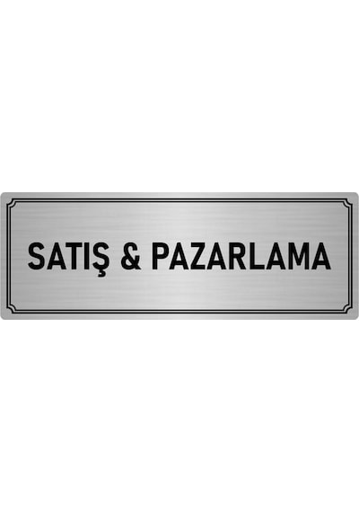 Metal Yönlendirme Levhası, Departman Kapı İsimliği Satış & Pazarlama 10x20 cm Gümüş Renk
