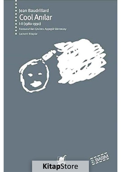 Cool Anılar I-ıı (1980-1990) / Jean Baudrillard