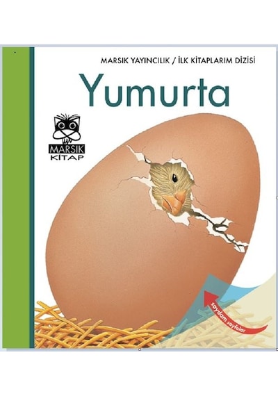 Yumurta-İlk Kitaplarım- Marsık Kitap