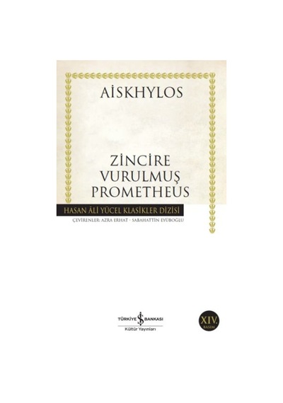 Zincire Vurulmuş Prometheus - Hasan Ali Yücel Klasikleri - Ezjı-657404