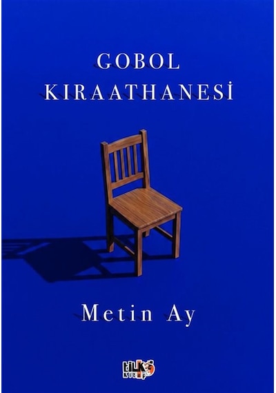 Gobol Kıraathanesi / Metin Ay