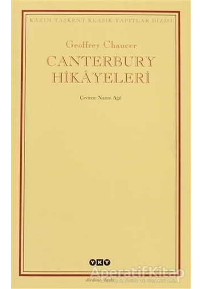 Canterbury Hikayeleri - Geoffrey Chaucer - Yapı Kredi Yayınları
