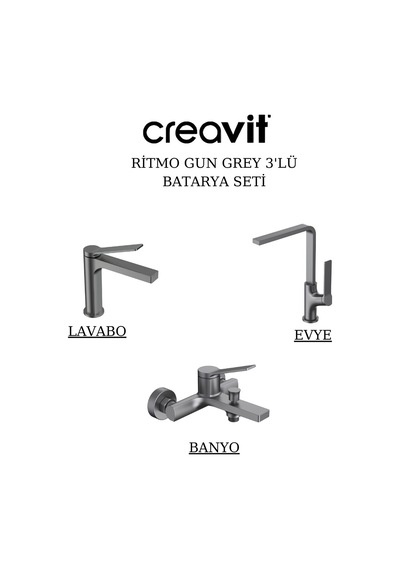Creavit Ritmo Metalik Lavabo Banyo Eviye Bataryası 3'lü Set RT1500GR-RT2500GR-RT8500GR Gri