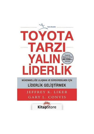 Toyota Tarzı Yalın Liderlik / Jeffrey K. Liker