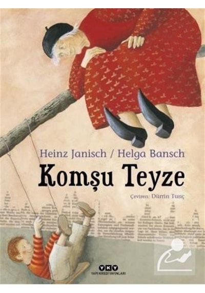 Komşu Teyze / Helga Bansch