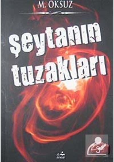 Şeytanın Tuzakları / Mehmet Öksüz 9789754500332