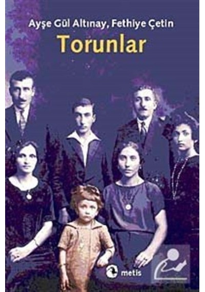 Torunlar / Ayşe Gül Altınay 9789753427289