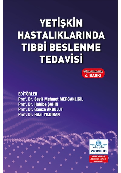 Yetişkin Hastalıklarında Tıbbi Beslenme Tedavisi 4. Baskı