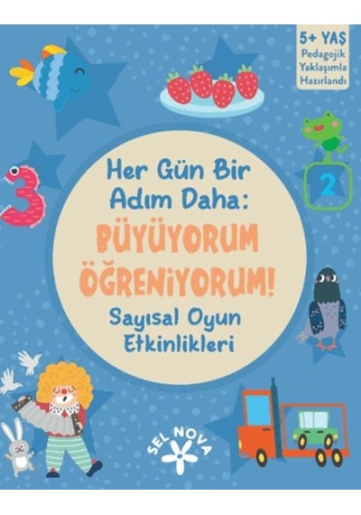 Her Gün Bir Adım Daha: Büyüyorum - Öğreniyorum Sayısal Oyun Etkinlikleri