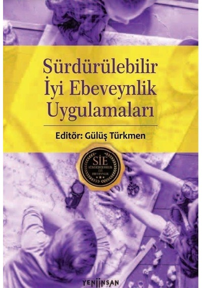 Sürdürülebilir İyi Ebeveynlik Uygulamaları- Yeni İnsan Yayınevi