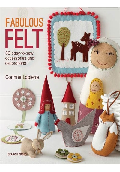 Fabulous Felt - Search Press
