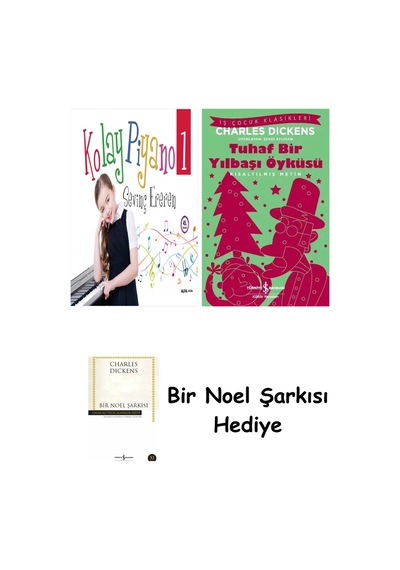 Kolay Piyano 1 + Tuhaf Bir Yılbaşı Öyküsü + Bir Noel Şarkısı