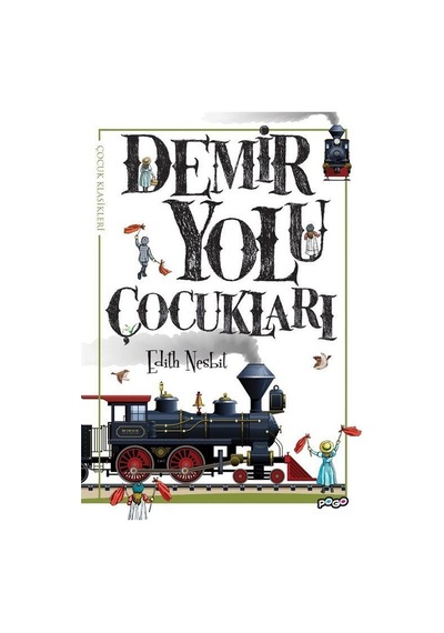 Demir Yolu Çocukları / Edith Nesbit
