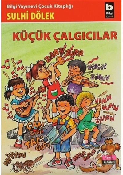 Bilgi Yayınları Küçük Çalgıcılar