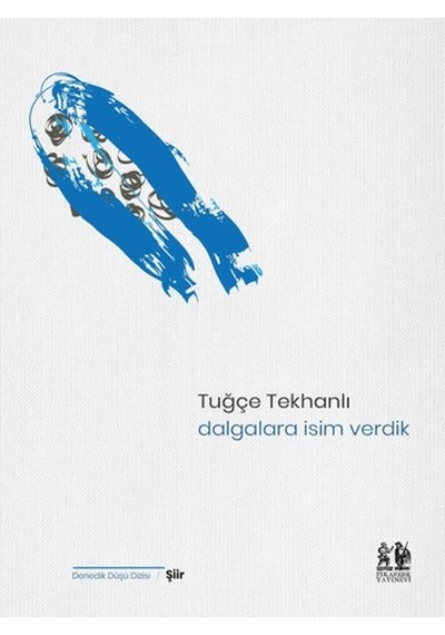 Dalgalara İsim Verdik