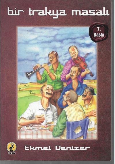 Bir Trakya Masalı - İmzalı