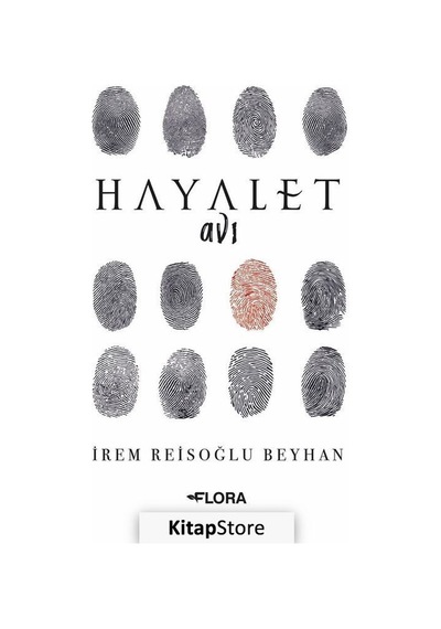 Hayalet Avı / Irem Reisoğlu Beyhan