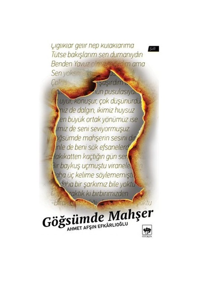 Göğsümler Mahşer Ahmet Afşın Efkârlıoğlu